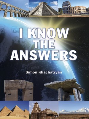 cover image of I Know the Answers